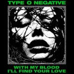 Remeras Type O Negative (6 modelos) - Imagen 8